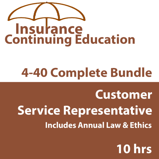 10hr CE -  Customer Service Representative 4-40 Complete CE Bundle (INSCEB004FL10) 10hr CE -  Customer Service Representative 4-40 Complete CE Bundle (INSCEB004FL10)