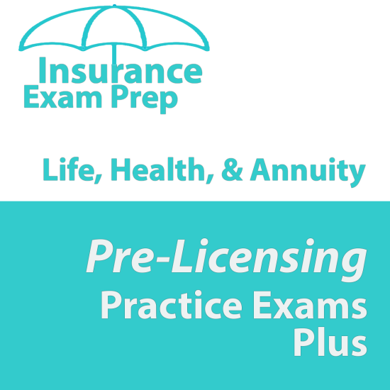 Life, Health & V.A. Practice Exam Plus (PE002)