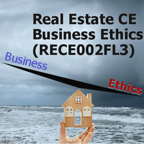Real Estate CE - Business Ethics (RECE002FL3)